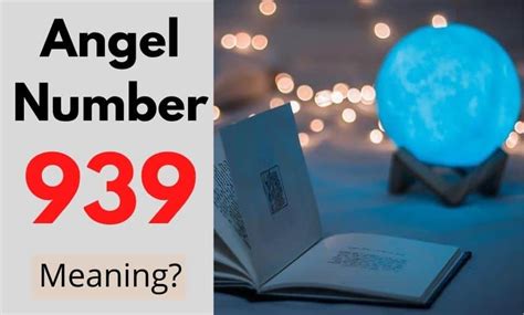 939 angle number|939 Angel Number Meaning